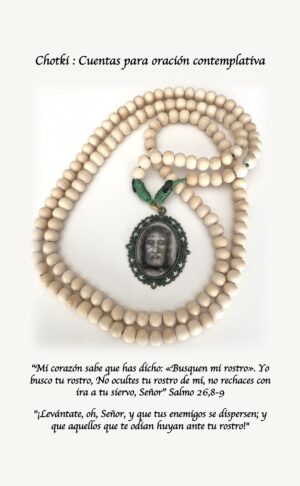 CHOTKI-Para práctica de la oración contemplativa