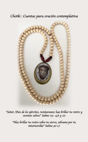 CHOTKI-Para práctica de la oración contemplativa - Santa Faz